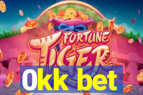 0kk bet